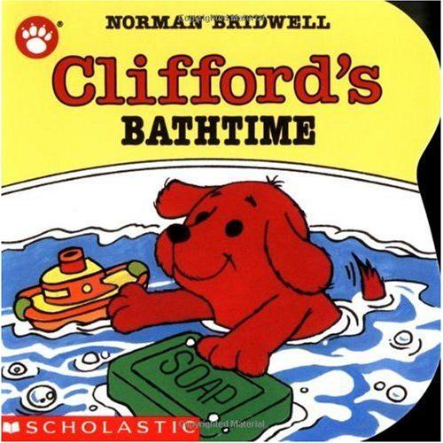 Clifford's Bathtime   de Norman Bridwell 
