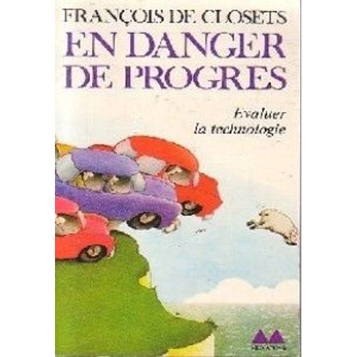 En Danger De Progres   de Closets Franois de  Format Poche 
