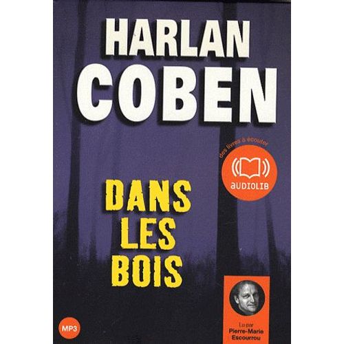 Dans Les Bois   de harlan coben  Format Support magntique 