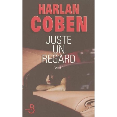 Juste Un Regard   de Coben Harlan  Format Beau livre 