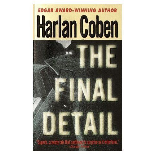 The Final Detail   de harlan coben  Format Poche 