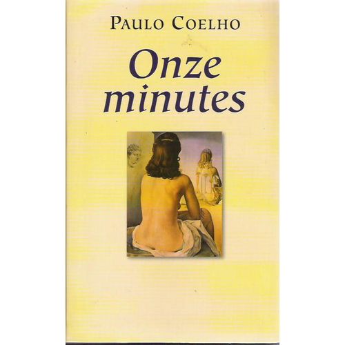 Onze Minutes   de paulo coelho  Format Beau livre 