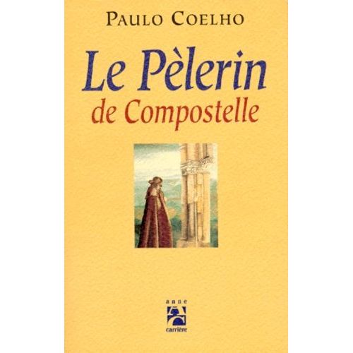 Le Plerin De Compostelle    Format Grand Format 