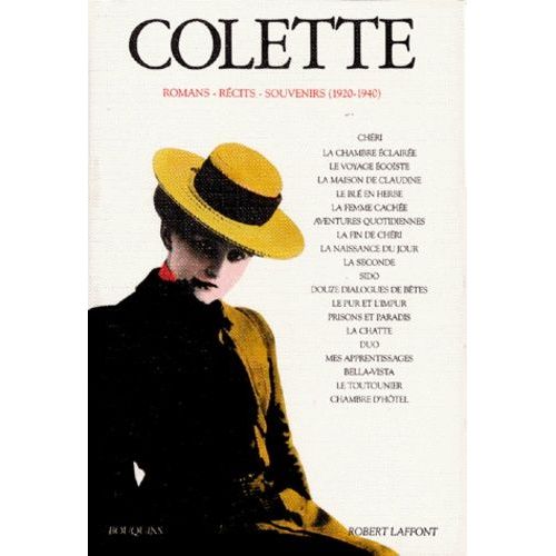 Colette - Volume 2, Romans, Rcits, Souvenirs (1920-1940)    Format Beau livre 