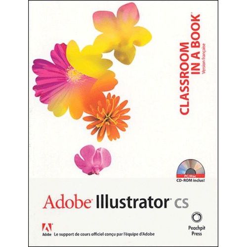 Adobe Illustrator Cs - (1 Cd-Rom)   de Adobe  Format Broch 