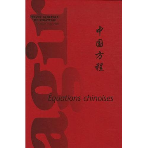 Agir N 26/27, Mai 2006 - Equations Chinoises