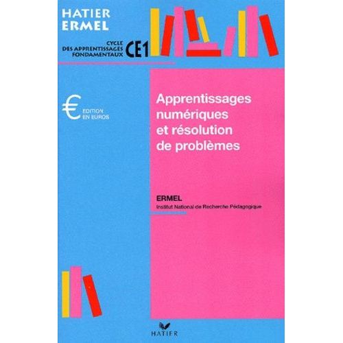 Apprentissages Numeriques Et Resolution De Problemes Ce1    Format Broch 