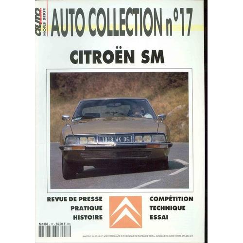 Auto Collection Hors-Srie N 17 : Citroen Sm