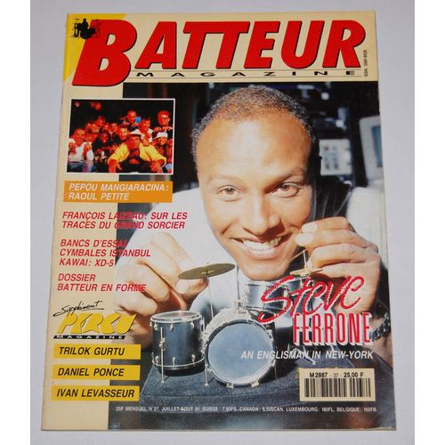 Batteur Magazine N 37 : Raoul Petite, Franois Laizeau (Magma), Trilok Gurtu, Daniel Ponce, Ivan Levasseur, Steve Ferrone