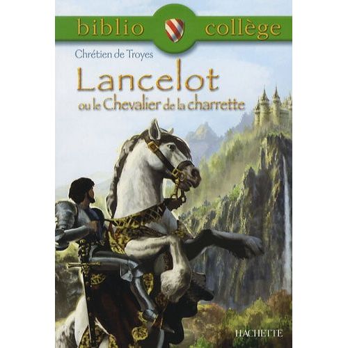 Lancelot Ou Le Chevalier De La Charrette    Format Poche 