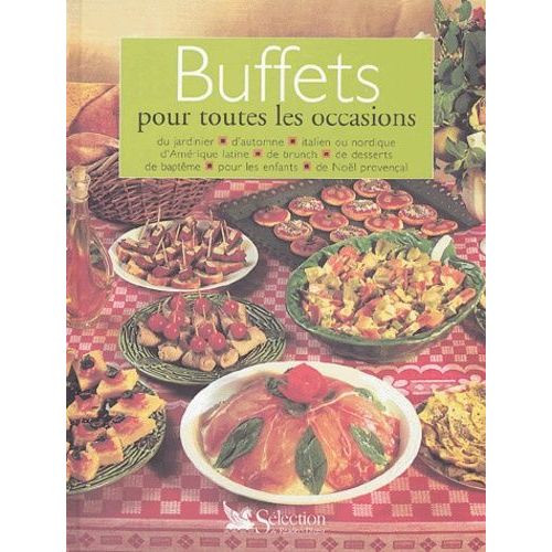 Buffets Pour Toutes Les Occasions   de Mantoux Marie-Laure  Format Reli 