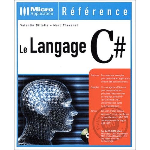 Le Langage C#. Avec Cd-Rom   de Billotte Valentin  Format Reli 