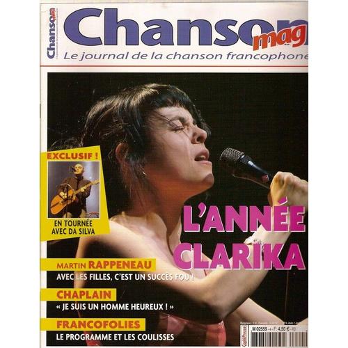 Chanson Mag  N 4 : Clarika, Da Silva, Martin Rappeneau, Anthony Chaplain, Manu Katch, Art Mengo, Julien Clerc