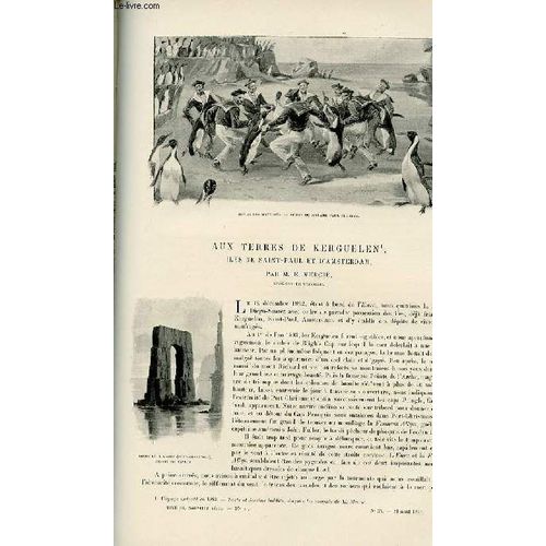 Charton Edouard - Le Tour Du Monde - Journal Des Voyages - Nouvelle Srie- Livraison N34 - Aux Terres De Kergulen - les De St Paul Et D'amsterdam Par E. Merci, Enseigne De Vaisseau.