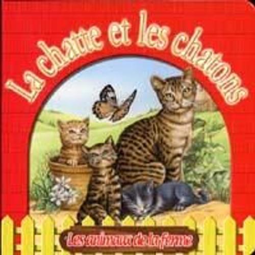 La Chatte Et Les Chatons   