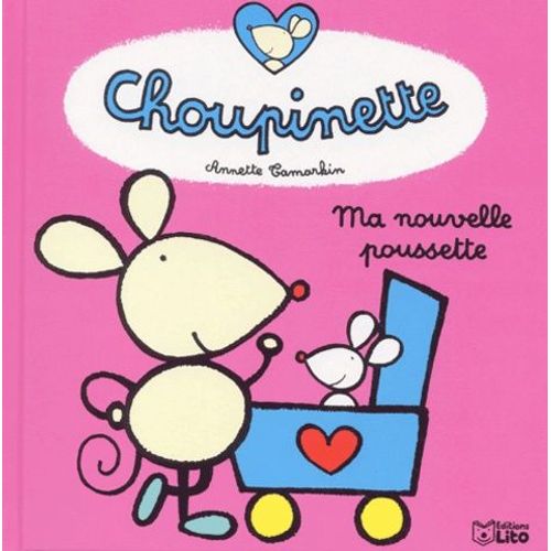 Ma Nouvelle Poussette   de annette tamarkin  Format Album 
