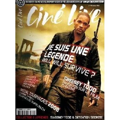 Cin Live N 119 : Je Suis Une Legende Will Smith + Collector 2 Affiches Sweeney Tod (Johnny Depp) + Detention Secrete