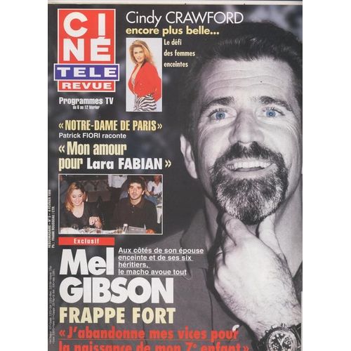 Cin Tl Revue / 04-02-1999  N 5 : Mel Gibson (4p) - Patrick Fiori (3p) - Axelle Red (3/4p) - Susan Strasberg (2p)