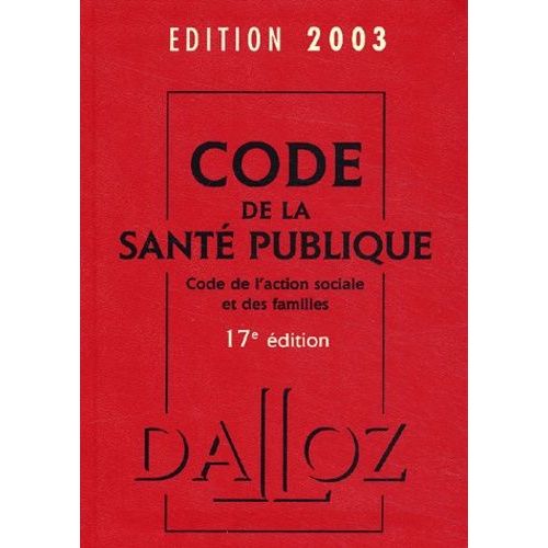 Code de la sant publique code de l action sociale et des familles