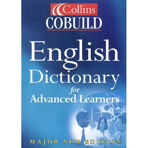 Collins Cobuild English Dictionary For Advanced Learners - Paperback   de Collectif null  Format Broch 