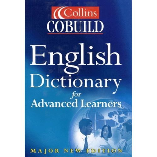 Collins Cobuild English Dictionary For Advanced Learners 3rd Edition Hardback Edition   de Collectif null  Format Reli 