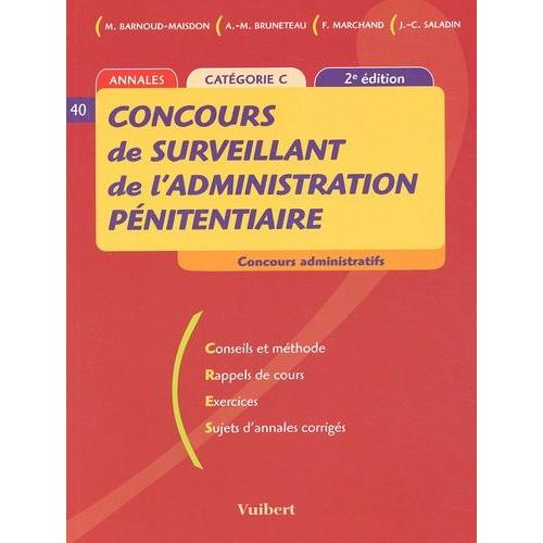 Concours De Surveillant De L'administration Pénitentiaire Catégorie C