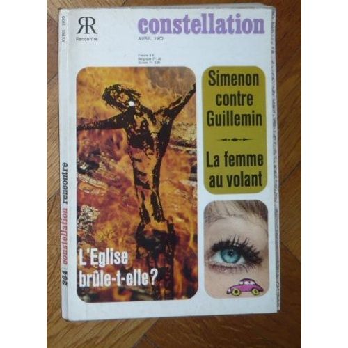 Constellation N 264 : Simenon Contre Guillemin - La Femme Au Volant