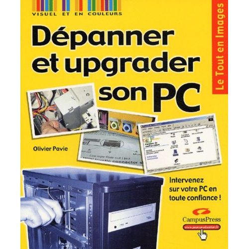 Dpanner Et Upgrader Son Pc   de olivier pavie  Format Broch 