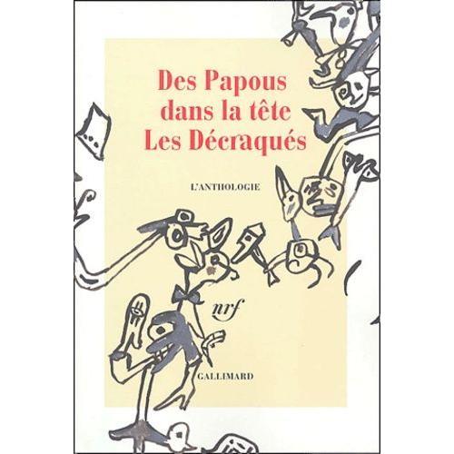 Des Papous Dans La Tte, Les Dcraqus - L'anthologie (1 Cd Audio)   de patrice caumon  Format Broch 