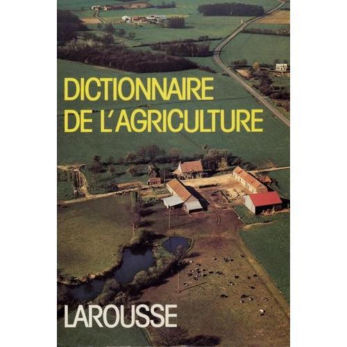 Dictionnaire De L'agriculture - Sciences Appliquées | Rakuten