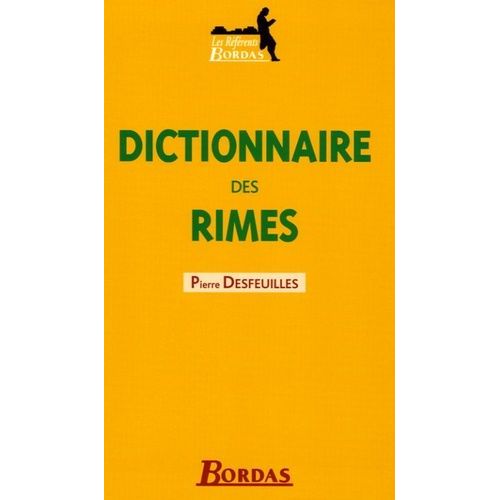 Dictionnaire Des Rimes   de pierre desfeuilles  Format Reli 