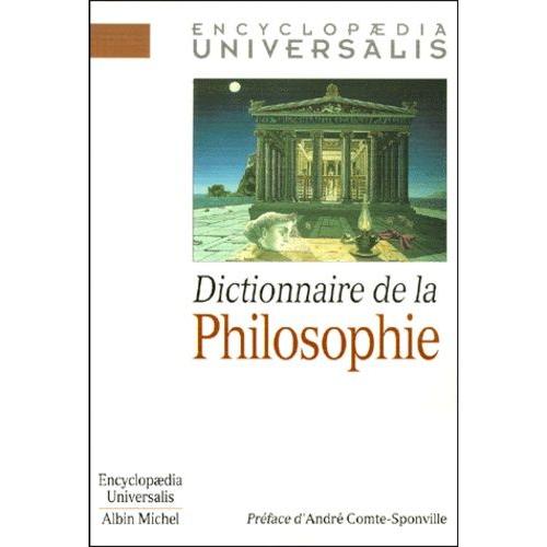 Dictionnaire De La Philosophie    Format Broch 