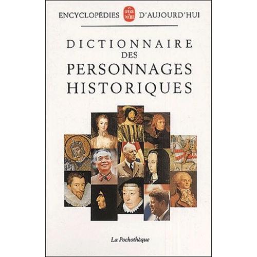 Dictionnaire Des Personnages Historiques   de Collectif  Format Etui 