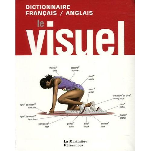 Le Visuel - Dictionnaire Franais-Anglais   de jean-claude corbeil  Format Broch 