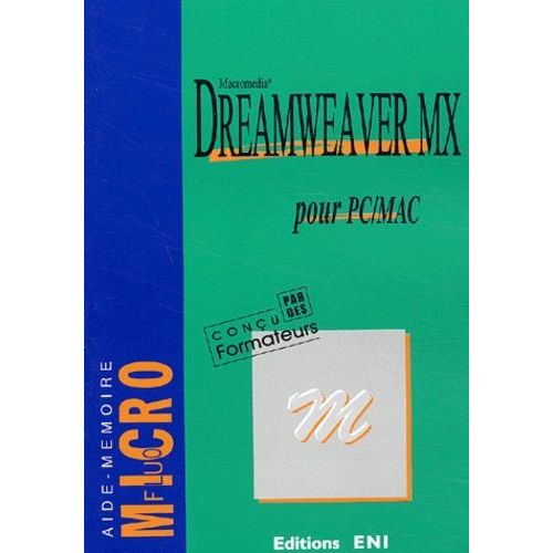 Dreamweaver Mx Pour Pc/Mac   de Aubry Christophe  Format Broch 