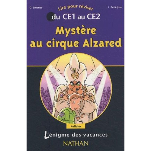 Mystre Au Cirque Alzared - Du Ce1 Au Ce2   de Jimenes Guy  Format Beau livre 