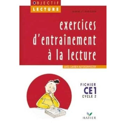 Franais Ce1 Cycle 2 Exercices D'entranement  La Lecture Objectif Lecture - Fichier    Format Non Precis 