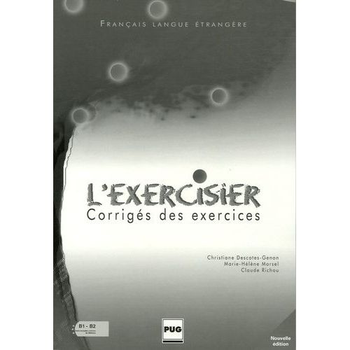 L'exercisier - Corrigs Des Exercices   de Descotes-Genon Christiane  Format Broch 