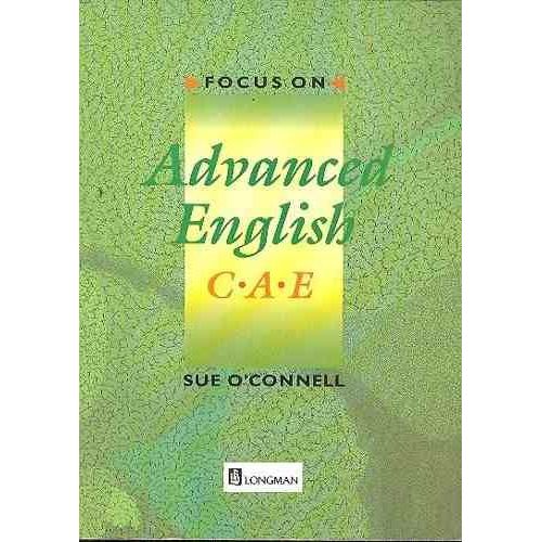 Focus On Advanced English Cae   de sue o'connell 