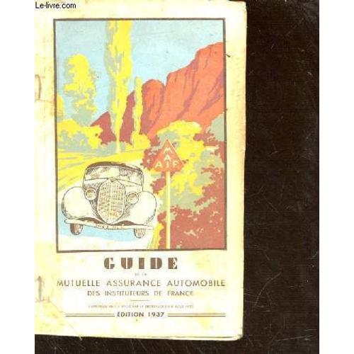 Guide De La Ma.A.I.F. 1937   de Collectif 