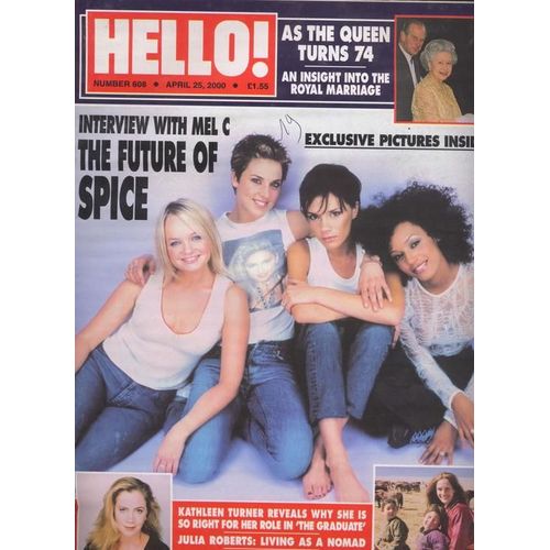 Hello (Edition Uk) / 25-04-2000 N 608 : Julia Roberts (15p) - Spice Girls (5p) - Kathleen Turner (3p) - Clive Robertson (3p)
