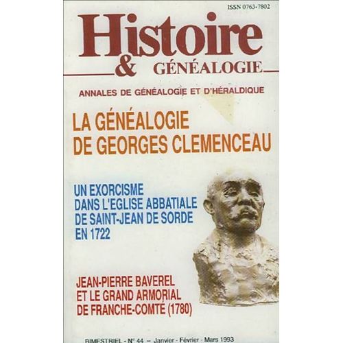 Histoire & Genealogie  N 44 : La Genealogie De Georges Clemenceau