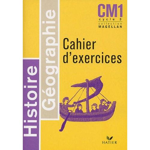 Histoire-Gographie Cm1 - Cahier D'exercices   de Le Callennec Sophie  Format Broch 
