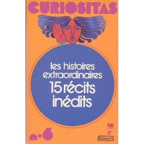 Histoires Extraordinaires De La Vie Des Hommes   de collectif 
