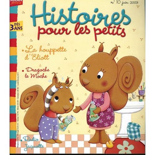 Histoires Pour Les Petits  N 10