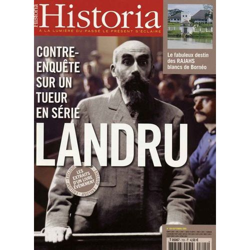 Historia N 705 : Landru, Contre Enqute Sur Un Tueur En Srie