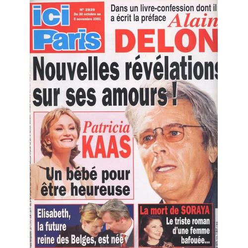 Ici Paris / 30-10-2001  N 2939 : Patricia Kaas (1,5p) - Alain Delon (2p) - Julia Roberts (2p) - Pamela Anderson (1/2p) - Serge Gainsbourg (1,5p) - Yves Montand (2p) - Annie Girardot (1,5p)