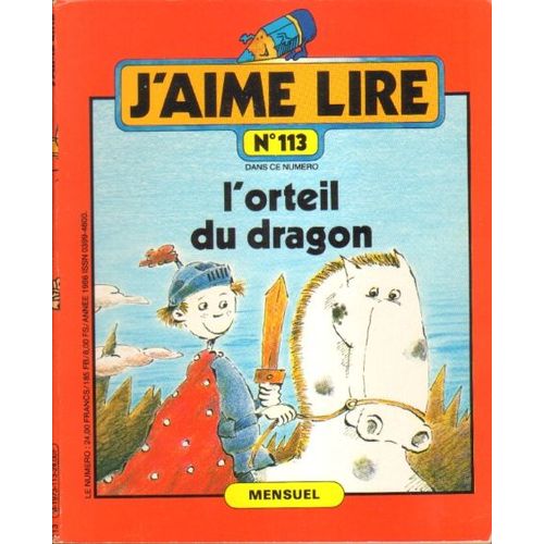 J'aime Lire N113 De 1986 : L'orteil Du Dragon