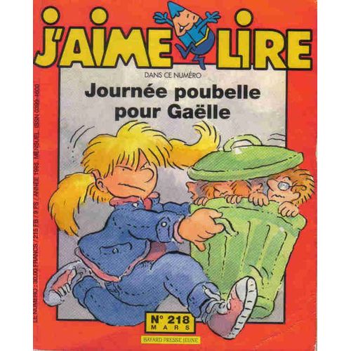 J'aime Lire N218 De 1995 : Journee Poubelle Pour Gaelle