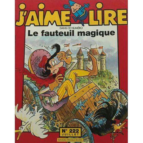 J'aime Lire N222 De 1995 : Le Fauteuil Magique
